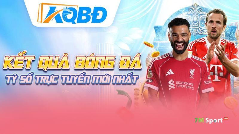 Tổng quan về trang KQBD Tổng quan về trang KQBD